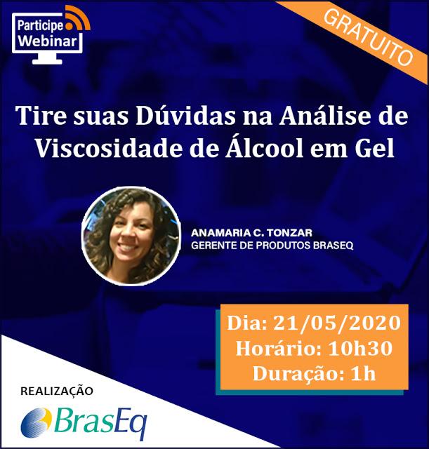 Webinar - Tire suas Dúvidas na Análise de Viscosidade de Álcool em Gel