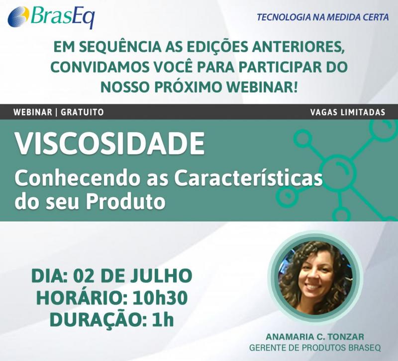 Webinar VISCOSIDADE – Conhecendo as Características do seu Produto